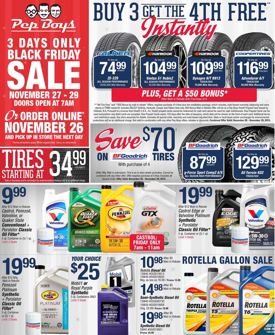Today's Best Pep Boys Deals Local Weekly Ad Find great deals on service, repair & merchandise View Ad. Coupons Save big on your next purchase or service View All. Online Savings Hot deals, Pep Boys Tires, Parts And Auto Services With more hours and more techs, Pep Boys gets you in (and out) fast. Check out some of our most popular services. tires.